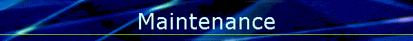 Maintenance
